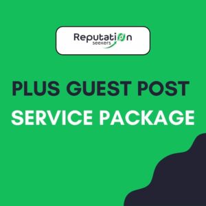 Plus Guest Post Service Package